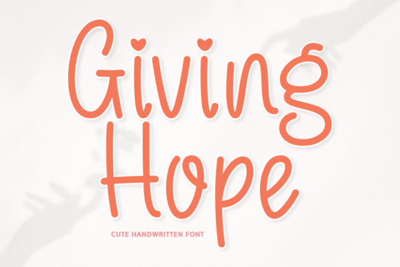 Giving Hope Font - Featured Image