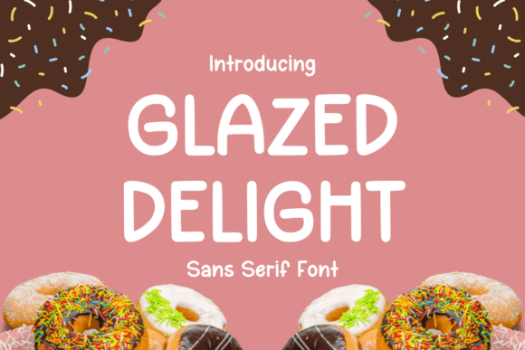 Glazed Delight Font - Featured Image