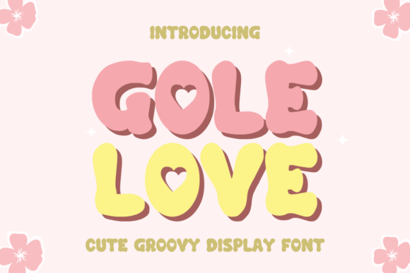 Gole Love Font - Featured Image