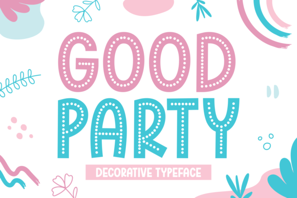 Good Party Font - Featured Image