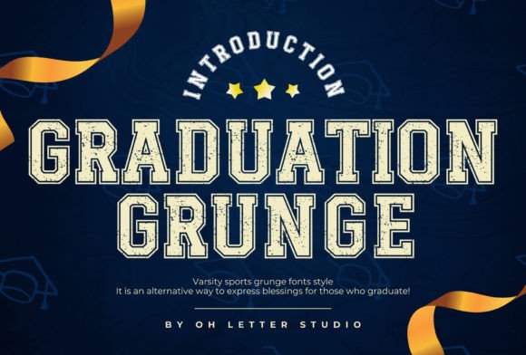 Graduation Grunge Font - Featured Image