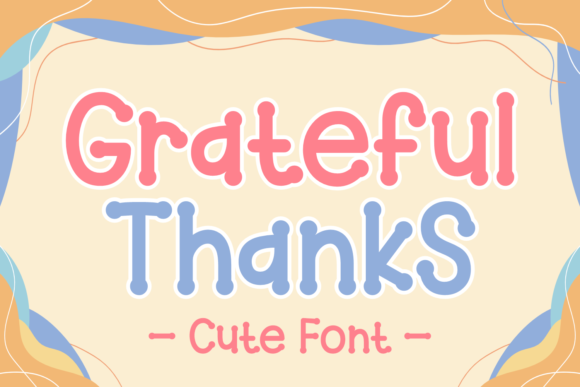 Grateful Thanks Font - Featured Image