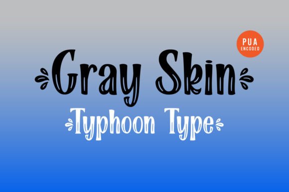 Gray Skin Font - Featured Image