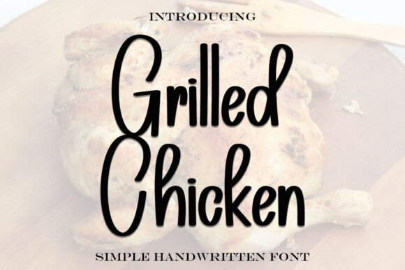 Grilled Chicken Font - Featured Image