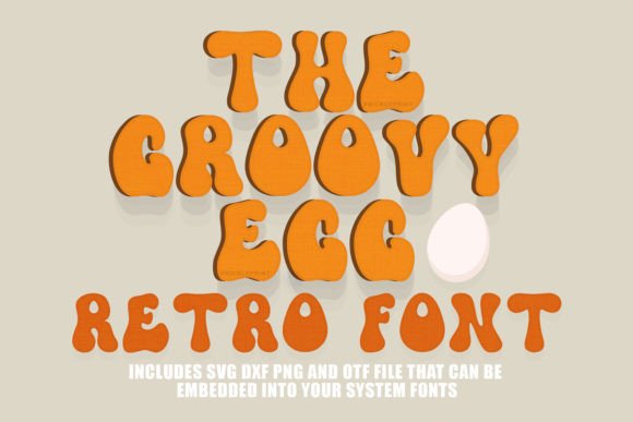 Groovy Egg Font - Featured Image
