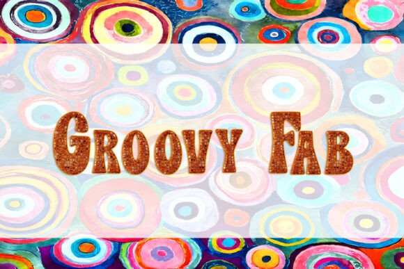 Groovy Fab Font - Featured Image