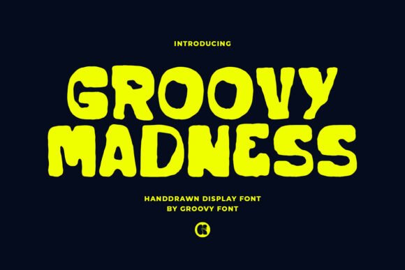 Groovy Madness Font - Featured Image