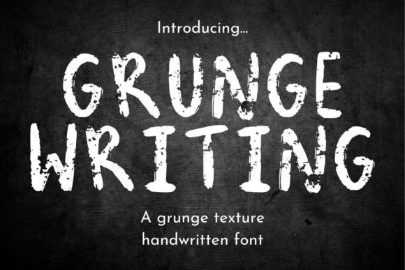 Grunge Writing Font - Featured Image