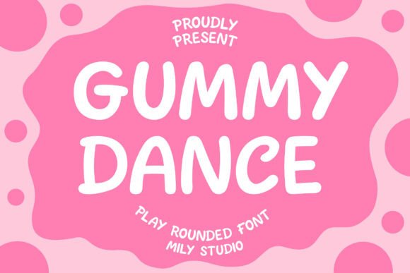 Gummy Dance Font - Featured Image